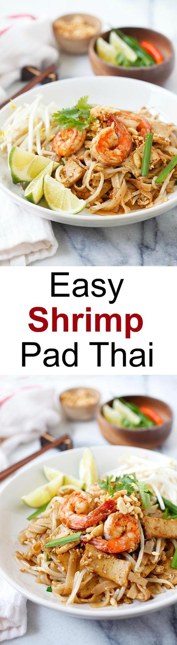 Shrimp Pad Thai – easiest and best Pad Thai recipe with shrimp. This homemade Thai fried noodle is better and healthier than takeout | rasamalaysia.com