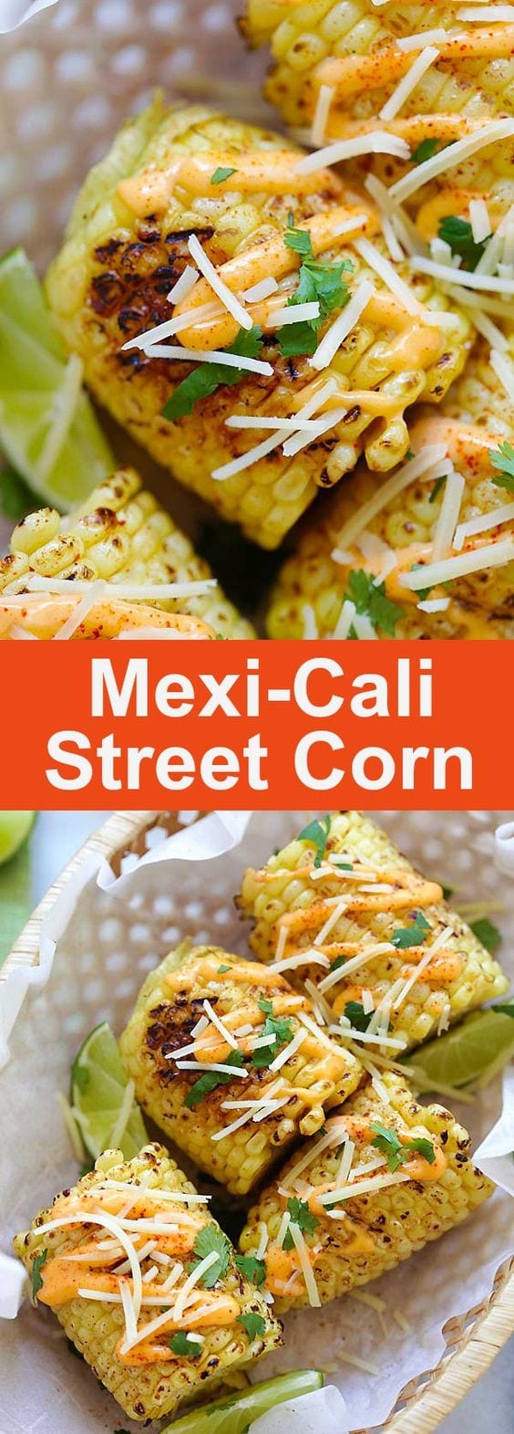 Mexi-Cali Street Corn – best Mexican street corn with Chipotle seasoning, spicy mayo, Parmesan cheese, lime and cilantro. So good | rasamalaysia.com
