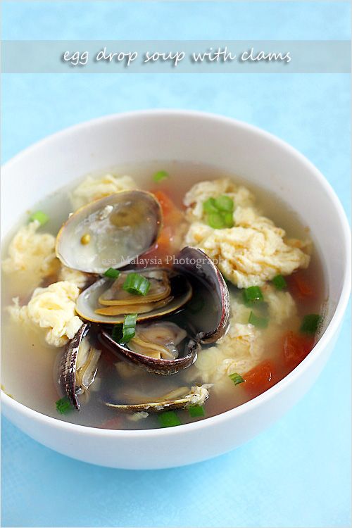 Egg drop soup is a popular Chinese soup. This egg drop soup recipe calls for clams. An easy and delicious egg drop soup that you can make in 30-minutes. | rasamalaysia.com