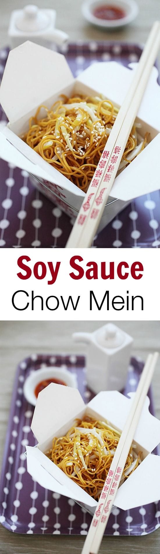 Soy Sauce Chow Mein - the best and easiest homemade soy sauce chow mein just like Chinese restaurants, healthier, less grease and MUCH better than takeout | rasamalaysia.com