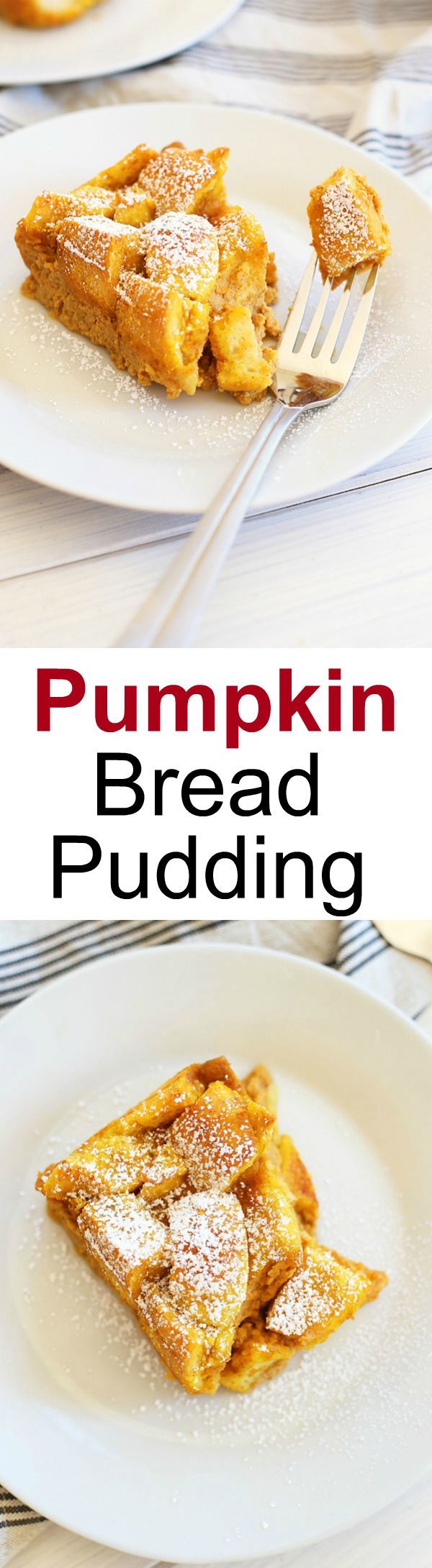 Pumpkin Bread Pudding – turn leftover bread into this amazing and seasonal dessert loaded with pumpkin spice and egg custard, so good! | rasamalaysia.com