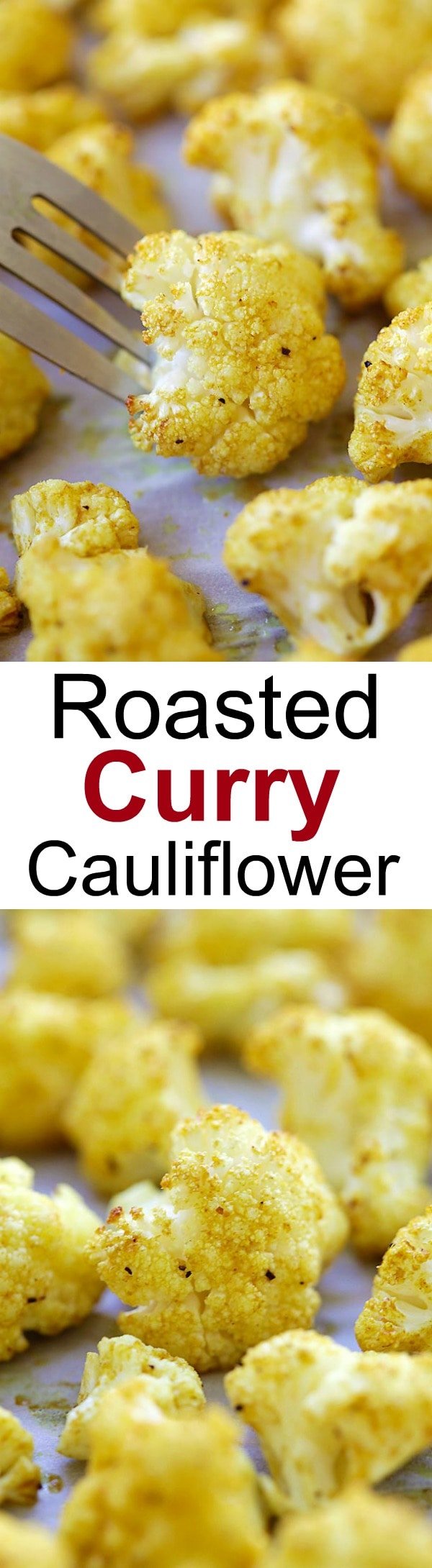 Roasted Curry Cauliflower – healthy roasted cauliflower with butter and curry powder. Takes 10 mins prep time for this amazing side dish | rasamalaysia.com