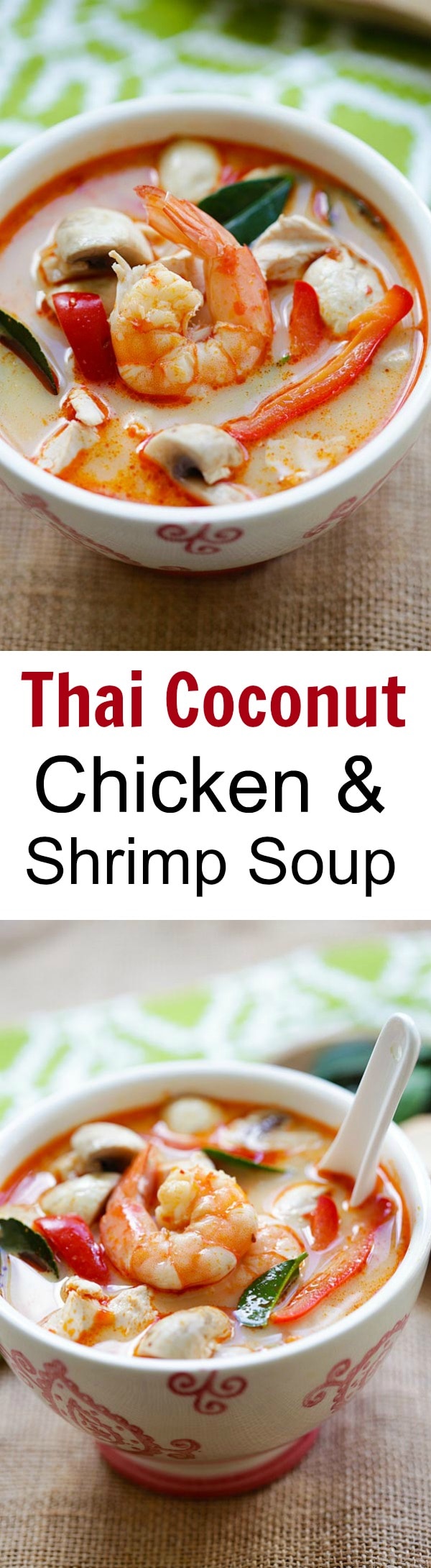 Thai Coconut Chicken and Shrimp Soup – the best soup you'll ever make in your kitchen. This soup is to-die-for, better than Thai takeout! | rasamalaysia.com