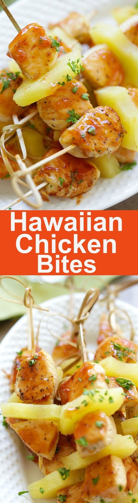 Hawaiian Chicken Bites – amazing chicken skewers with pineapple with Hawaiian BBQ sauce. This recipe is so easy and a crowd pleaser | rasamalaysia.com