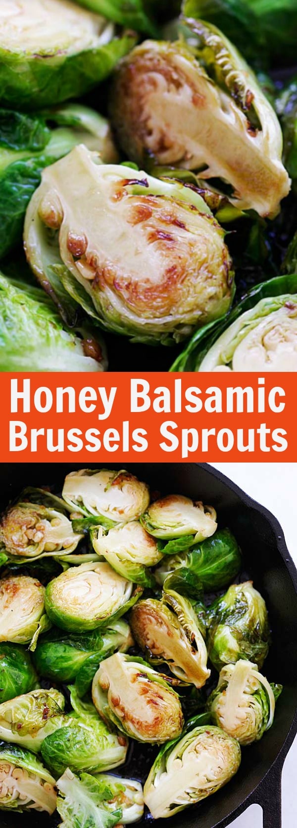 Honey Balsamic Brussels Sprouts – quick and healthy sauteed Brussels Sprouts with honey and Balsamic vinegar. A perfect side dish for dinner | rasamalaysia.com