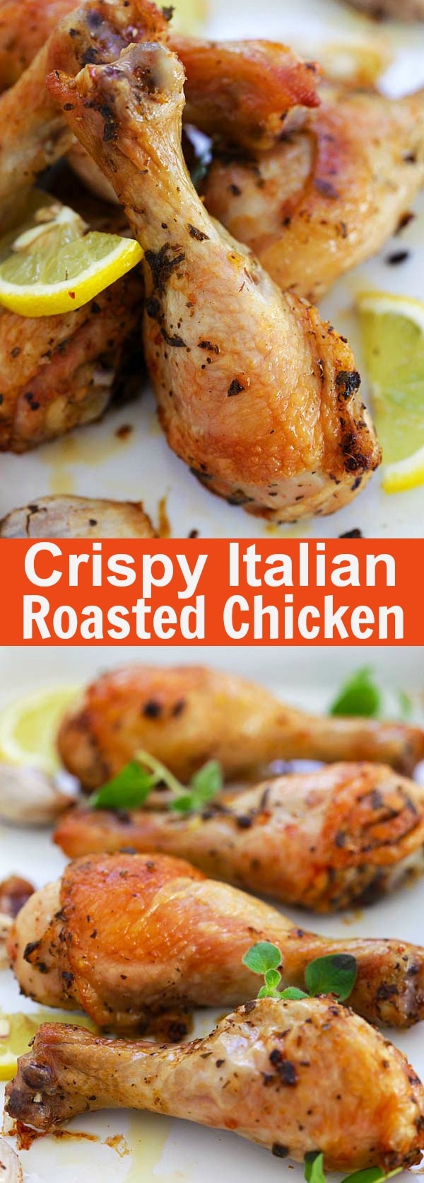 Italian Roasted Chicken - roasted chicken drumsticks marinated with Italian herbs and seasonings. Crispy, delicious and so easy to make | rasamalaysia.com