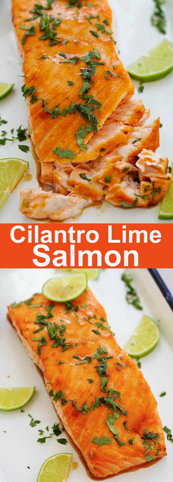 Cilantro Lime Salmon - the best and easiest cilantro lime salmon ever. 10 minutes active time and the rest in the oven. So good | rasamalaysia.com