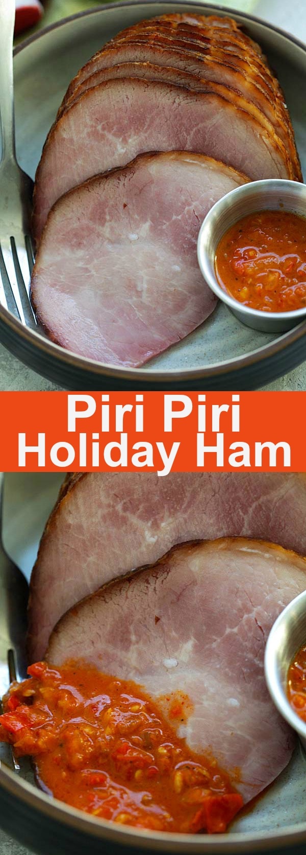 Piri Piri Holiday Ham - Jazz up your holiday ham this season with some spices of piri piri sauce. This recipe is a crowd pleaser | rasamalaysia.com