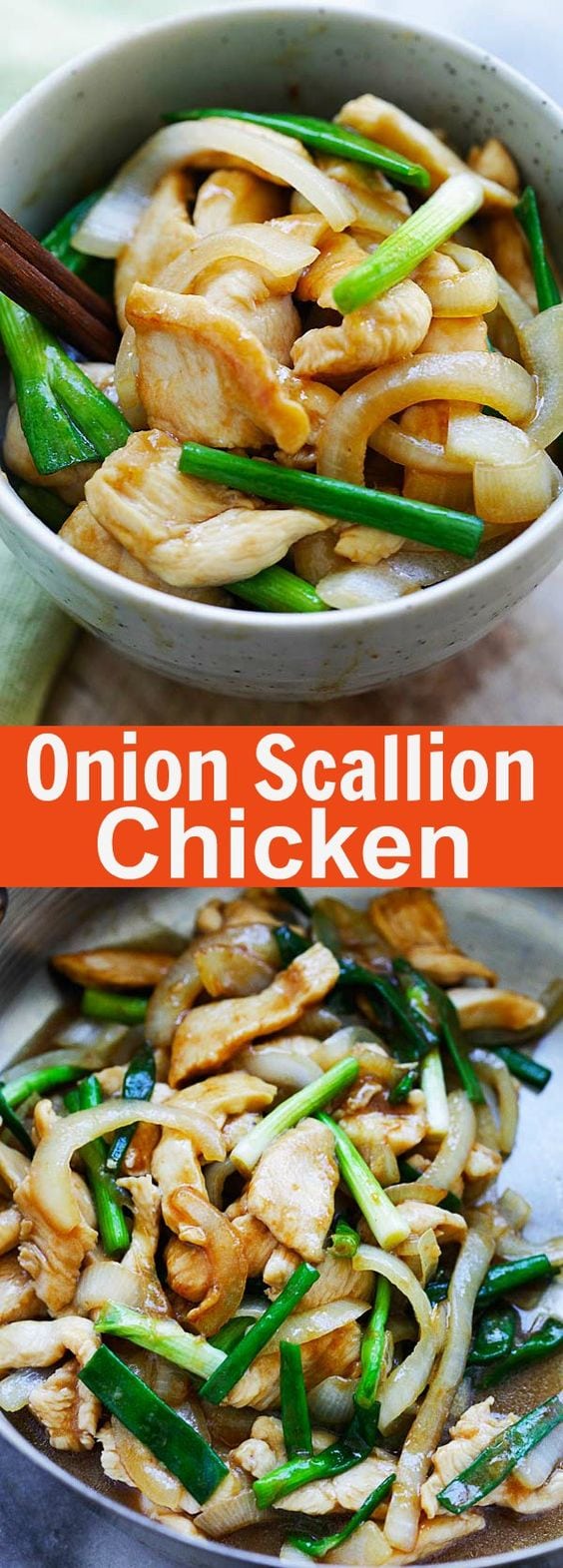 Onion Scallion Chicken - tender and juicy chicken stir-fry with onions and scallions in mouthwatering Chinese brown sauce. This easy recipe takes only 20 minutes and goes well with rice or noodles | rasamalaysia.com