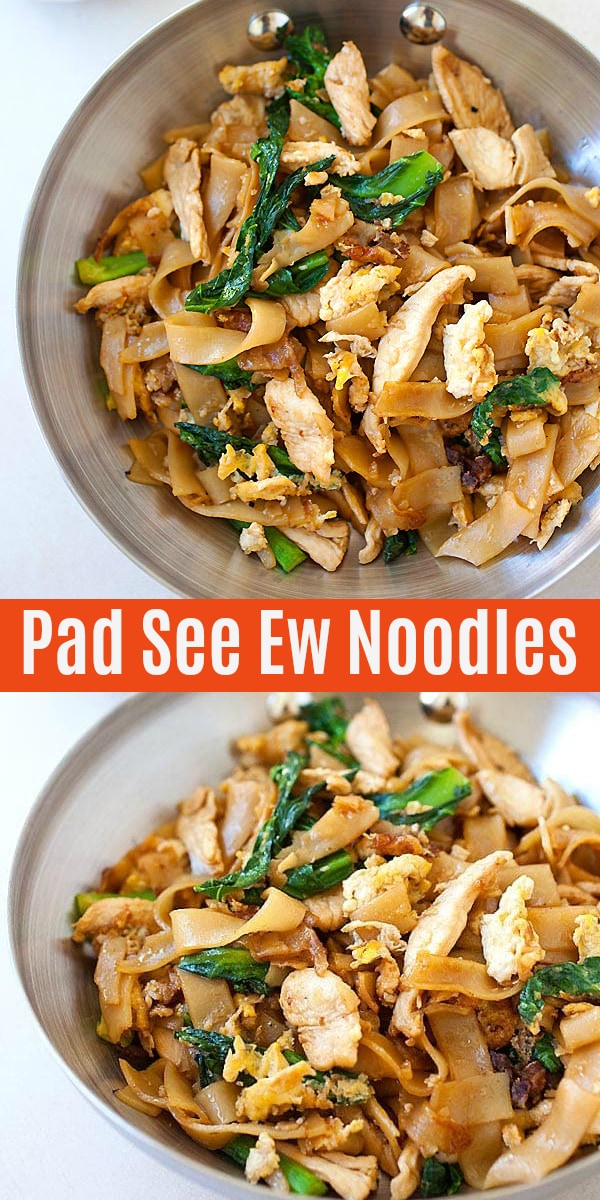 Pad See Ew - popular Thai rice noodles with chicken and vegetables. Easiest and best homemade pad see ew recipe, much better than restaurants and takeouts | rasamalaysia.com