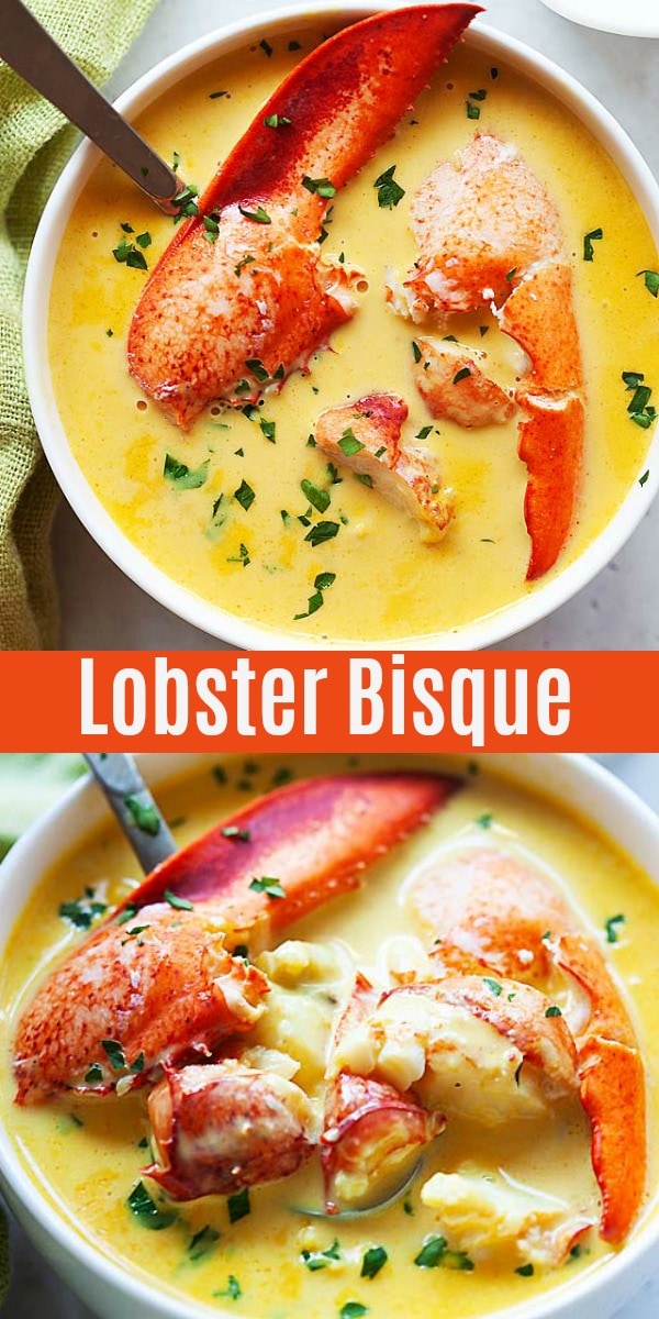 Rich and creamy lobster bisque loaded with lobster. This the best lobster bisque recipe that you can make at home, so easy, delicious, much better and cheaper than restaurants!