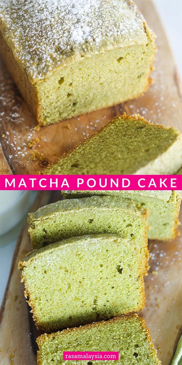 Matcha Green Tea Pound Cake - best homemade pound cake with matcha or green tea powder. Buttery, moist, sweet, and so yummy!