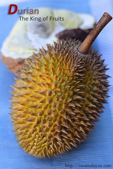 Durian, The King of Fruits
